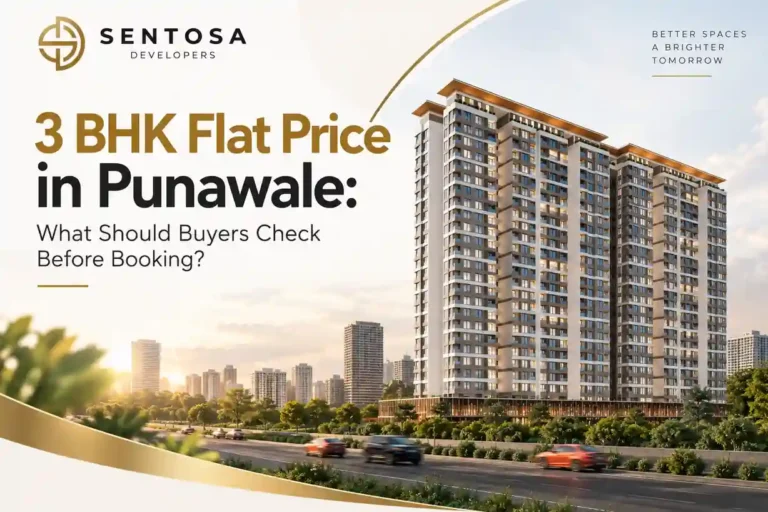 3 BHK Flat Price in Punawale: What Should Buyers Check Before Booking?